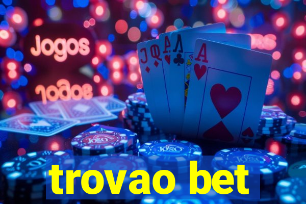 trovao bet